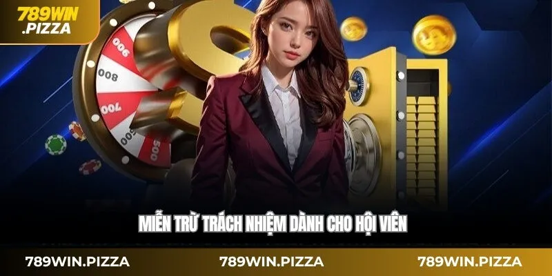 Miễn trừ trách nhiệm dành cho hội viên